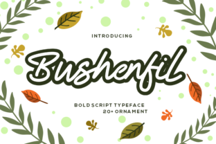 Bushenfil: A Strategic Handwritten Font for Purpose-Driven Design