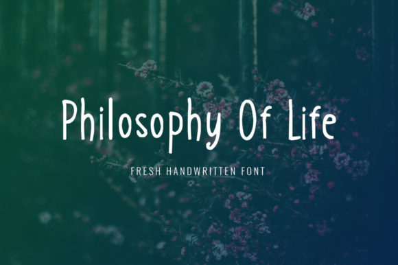 Philosophy of Life: The Handwritten Font That Anchors Creativity in Meaning
